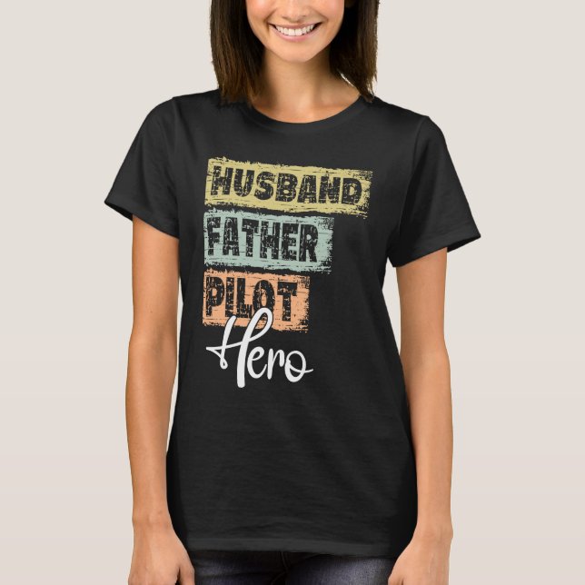 Far Pilot för hjälten i pappa T Shirt (Framsida)