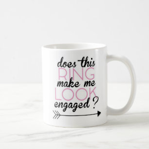 Får ring mig att se förlovad mugg? kaffemugg