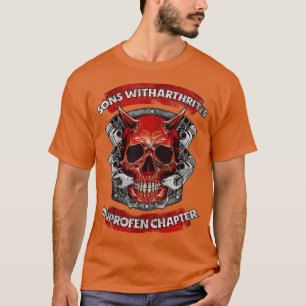 Far Sons med artrit Ibuprofen Kapitel Motor T Shirt