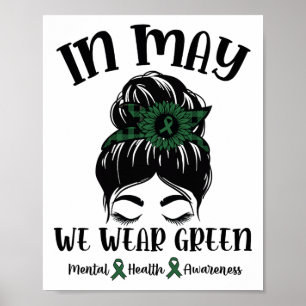 Får vi Bära Grönt Mental Health Awareness 1 Poster
