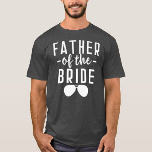 Far vid Bride Bachelor Bröllop-dotterbolaget Pappa T Shirt