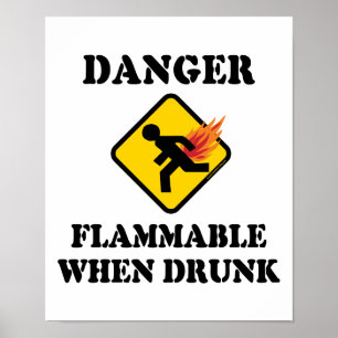 Fara Brännbar När Man är Berusad - Rolig Fart Humo Poster
