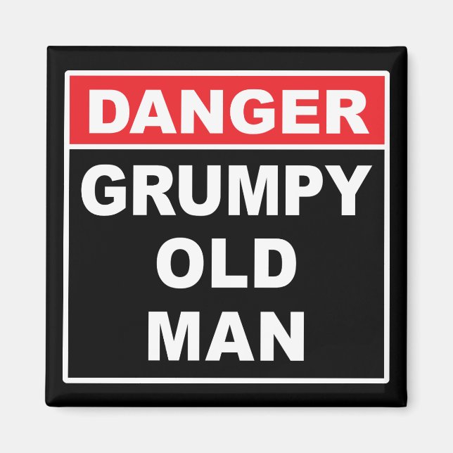 Fara: Gumpy Gamle Man - Funny Gag Joke Gift Magnet (Framsidan)
