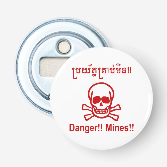 Fara!! Minor!! ☠ Kambodjansk Khmer-skylt ☠ Flasköppnare (Framsidan)