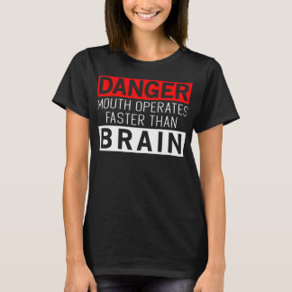 Fara Mouth opererar snabbare än Brain Funny Awes T Shirt