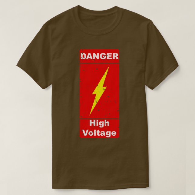 Fara vid högspänningsvarning Farligt T Shirt (Design framsida)
