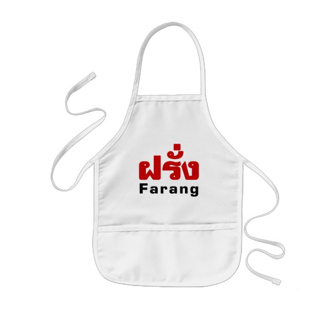 Farang ♦ Foreigner i thailändska språkskript ♦ ♦ Barnförkläde (Framsidan)