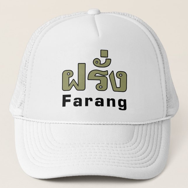 Farang ♦ Foreigner i thailändska språkskript ♦ ♦ Keps (Framsida)