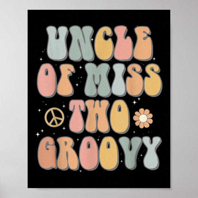 Farbror 2 Groovy andra födelsedag Retro 2:a dagen  Poster (Framsidan)