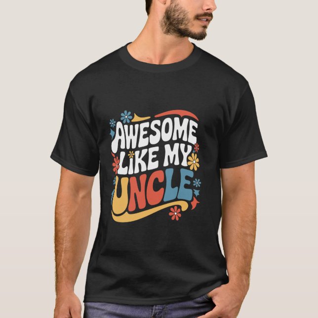 Farbror Awesome Liksom Min Farbror T Shirt (Framsida)