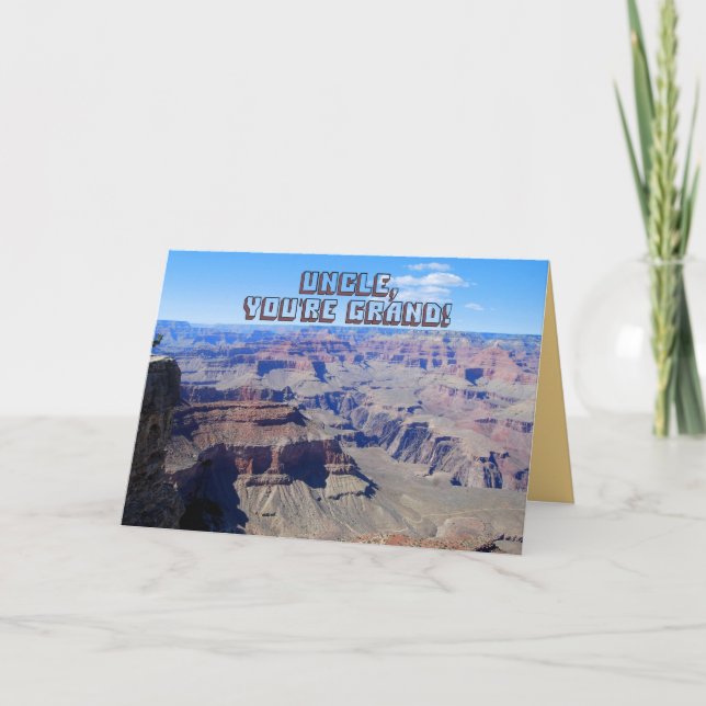 Farbror, du är Grand! Grand Canyon Birthday Card Kort (Framsida)