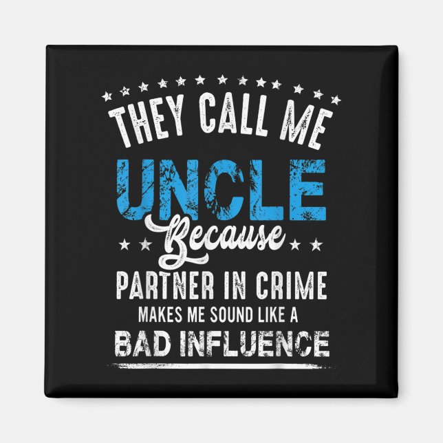 Farbror Gift Shirt, farbror Partner in Crime Magnet (Framsidan)