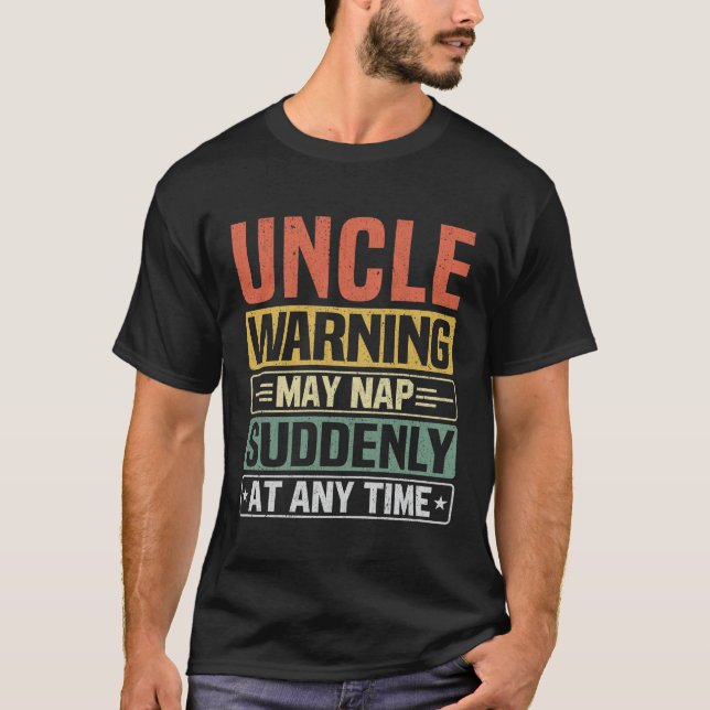 Farbror kan när som helst plötsligt falla när som  t shirt (Framsida)