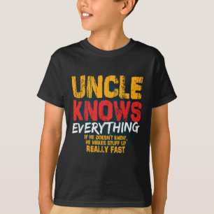 farbror Knows Allt underligt farbror Fars dag Gif T Shirt