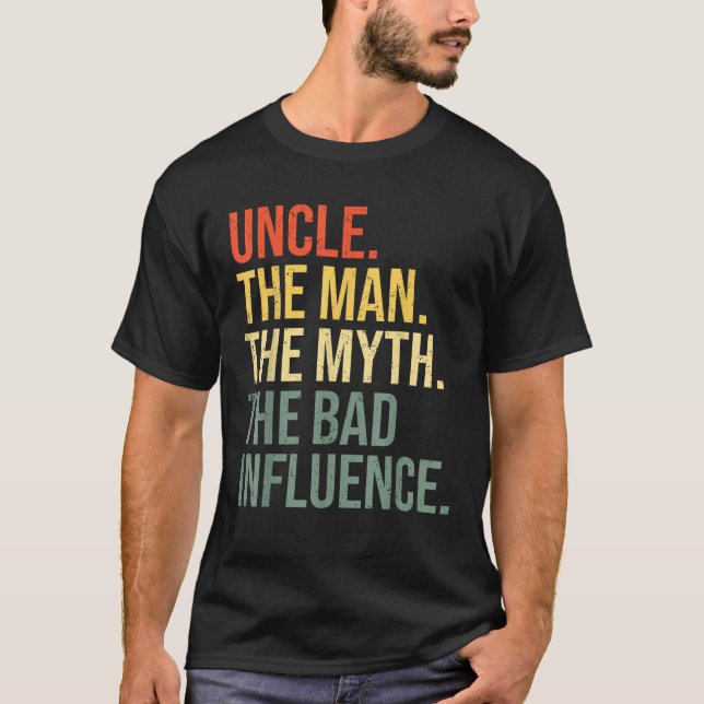 Farbror Mannen, myth the bad Influence Best FUNN T Shirt (Framsida)