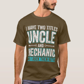 Farbror och Mechanic Funny Garage Fixing s Unclefr T Shirt