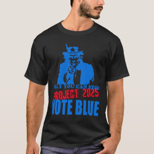 Farbror Sam säger: Stoppa projekt 2025 Röstblått T Shirt