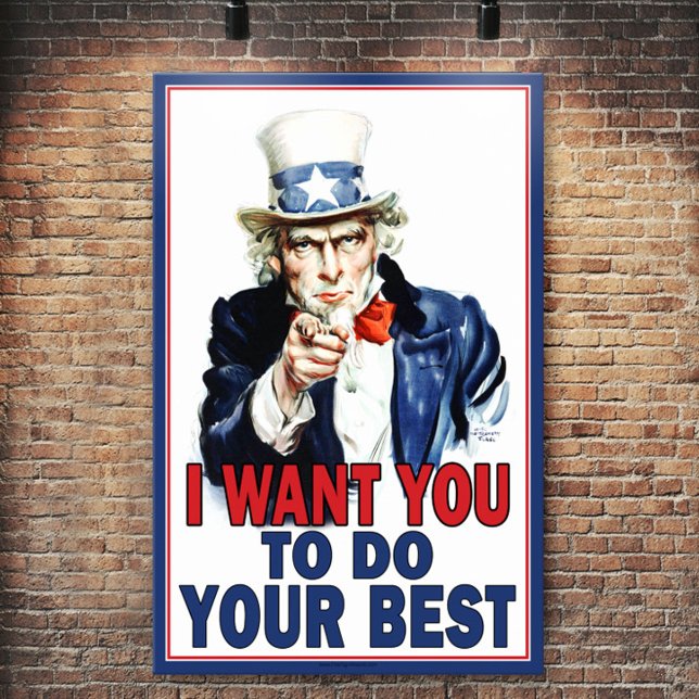Farbror Sam vill att du gör ditt BEST Poster (Uncle Sam poster)