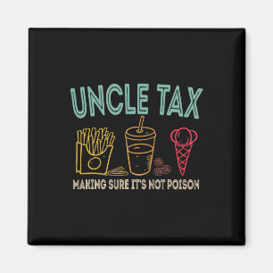 Farbror Tax Skapar att det inte är Poison Fars dag Magnet
