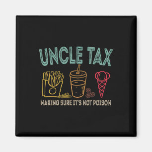 Farbror Tax Skapar att det inte är Poison Fars dag Magnet