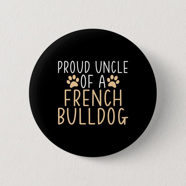 Farbror till en Fransk Bulldog Frenchie farbror Knapp (Framsida)