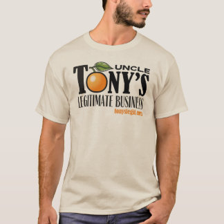 Farbror Tony's Legitimate Business T Shirt