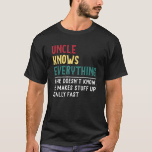 Farbror vet Allting Far-dagspressen till Funny T Shirt