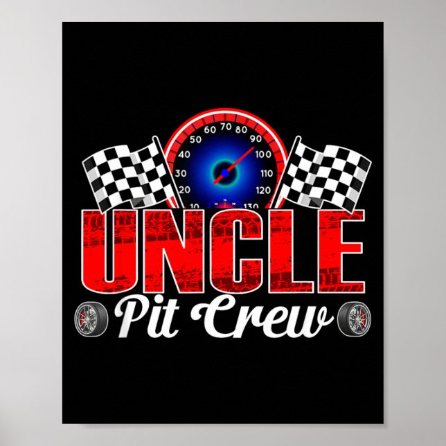 Farbrors Pit Crew Racing Familj Tävlingsbil Födels Poster (Framsidan)