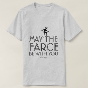 Farce - A MisterP Shirt T