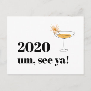 Farewell 2020 Glad helg Modern Font Cocktail Vykort