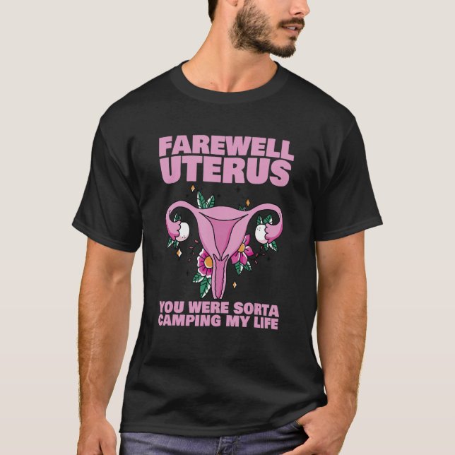 Farewell Uterus Hysterectomy Uterus Surgery Surv T Shirt (Framsida)