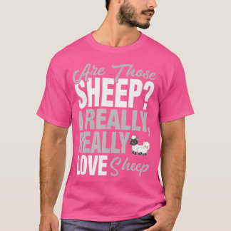 Fårfår Älskare I Verkligen får T Shirt