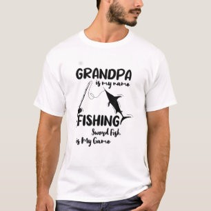 Farfar är min Namn-fisksvärdfisk är mitt spel Pa T Shirt