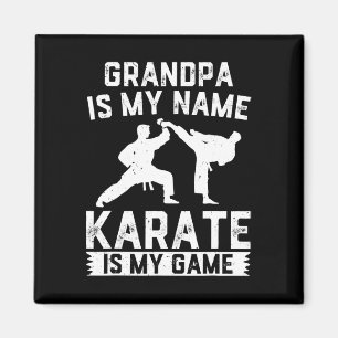 Farfar är min Namn Karate är mitt spel - Karate Gr Magnet