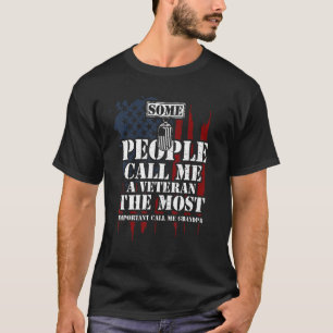 Farfar, folk kallar mig en veteran... t shirt