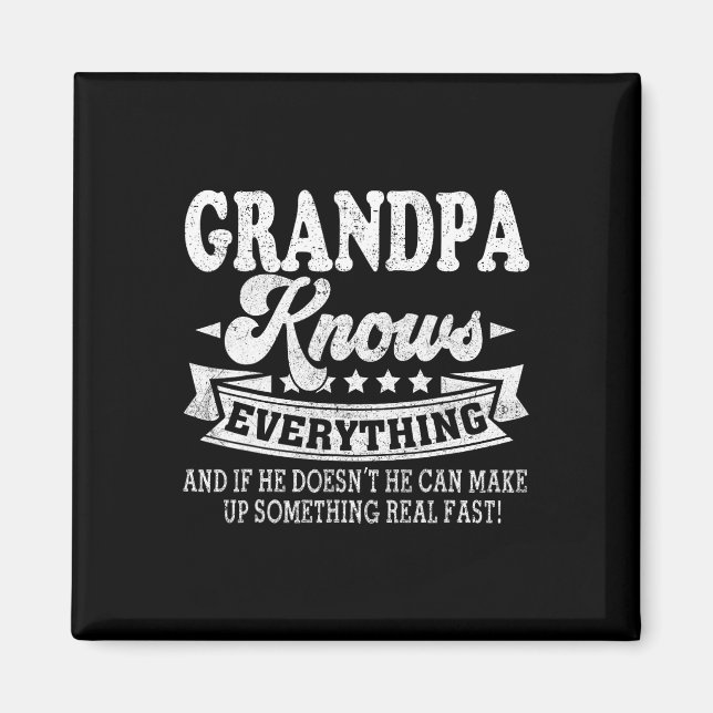 Farfar känner till allt Shirt Funny Far&# s D Magnet (Framsidan)