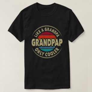 Farfar som en farfar, bara en koler Fars dag T Shirt