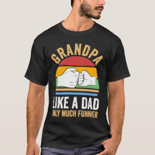 farfar som pappa är bara mycket roligare farfar t shirt