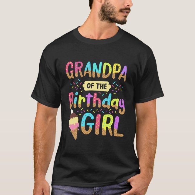 Farfar till Birthday Girl Ice Cream Party T Shirt (Framsida)
