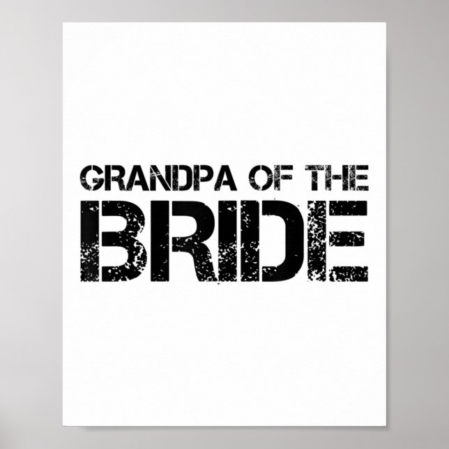 Farfar till Bride Funny Bröllop Groom Party Gif Poster (Framsidan)