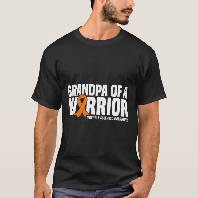 Farfar till en krigare, Många Sclerosis Awarene T Shirt (Framsida)