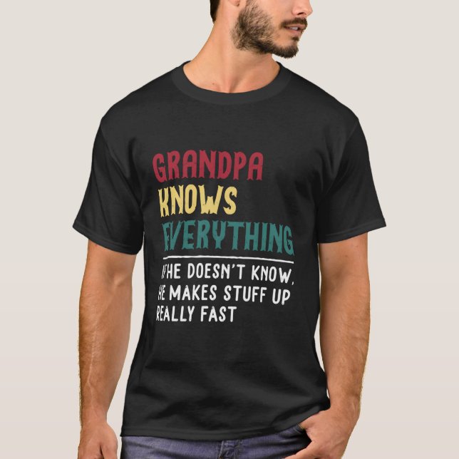Farfar vet allt Fars dag för morfar T Shirt (Framsida)