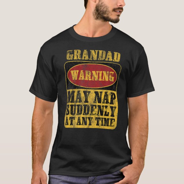 Farfar Warning kan plötsligt inte aktiveras när so T Shirt (Framsida)