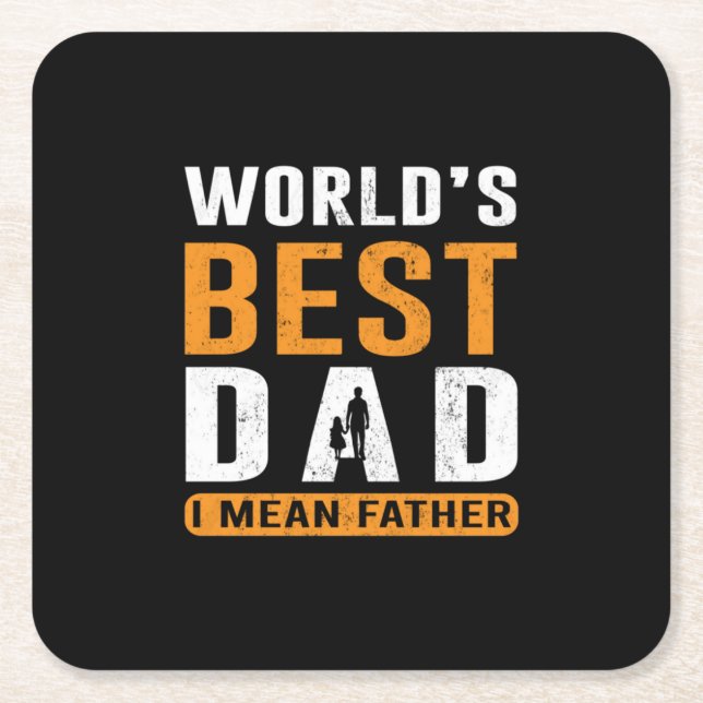 Farfarpresent | Jag menar pappa Underlägg Papper Kvadrat (Framsidan)