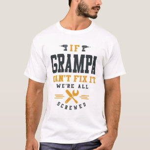 Farfars Har när Papporna Fastes Misslyckas T Shirt