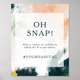 Färg Abstrakt Oh Snap Bröllop Hashtag Sign Poster