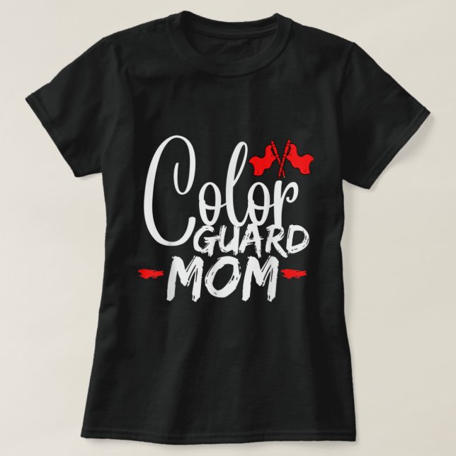 Färg Guard Mamma Funny High School Färg Guard Flag T Shirt (Design framsida)