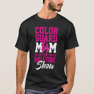 Färg Guard Mamma Halftime Show Marching Band T Shirt