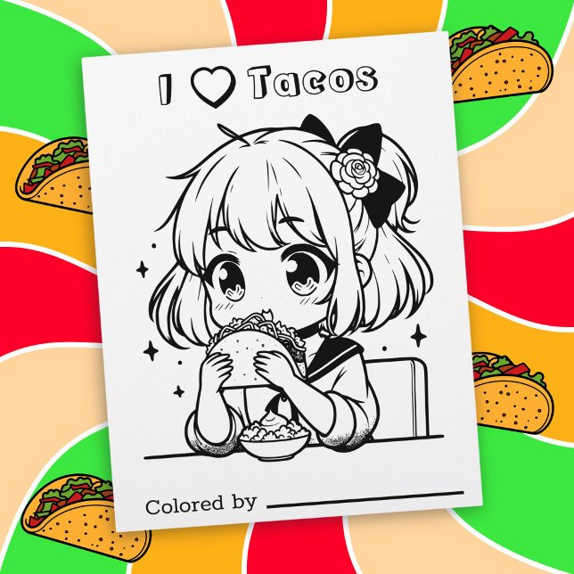 Färg Me Page för barn | I Kärlek Tacos Anime Girl (Skapare uppladdad)