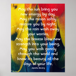 Färga fjädrar och inspirerande apache-välsignelse poster